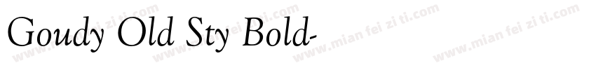 Goudy Old Sty Bold字体转换